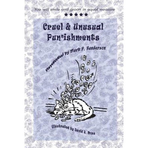 Cruel and Unusual Punnishments Paperback, Fantastic Books Publishing