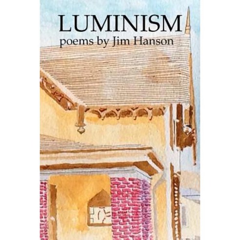 Luminism Paperback, Jim Hanson