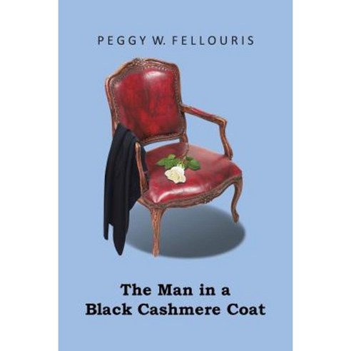 The Man in the Black Cashmere Coat Paperback, Authorhouse