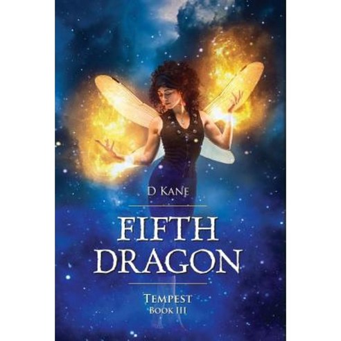 Fifth Dragon - Tempest Hardcover, D Kane
