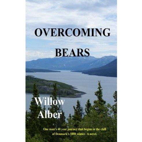 Overcoming Bears Paperback, Createspace Independent Publishing Platform