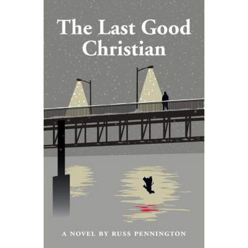 The Last Good Christian Paperback, E.P.I.C. Publishing Services LLC