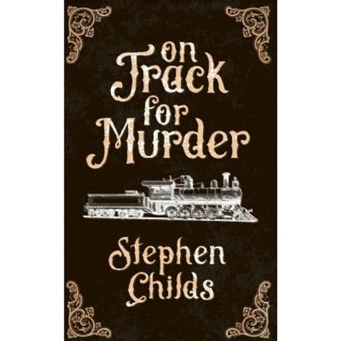On Track for Murder Paperback, Clink Street Publishing