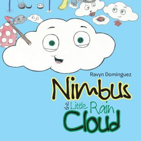 Nimbus the Little Rain Cloud Paperback, Xlibris