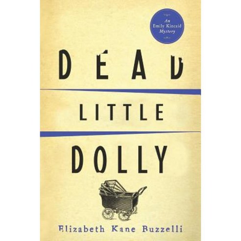 Dead Little Dolly Paperback, Beyond the Page Publishing