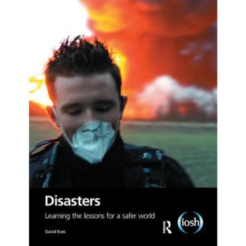 Disasters: Learning the Lessons for a Safer World Hardcover, Routledge