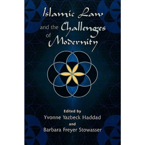 Islamic Law and the Challenges of Modernity Paperback, Altamira Press
