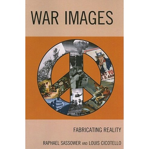 War Images: Fabricating Reality Paperback, Lexington Books