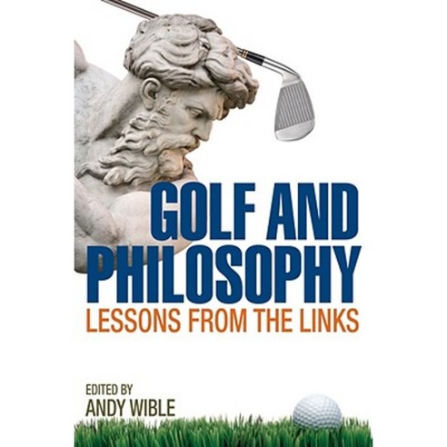 Golf and Philosophy: Lessons from the Links Hardcover, University Press of Kentucky