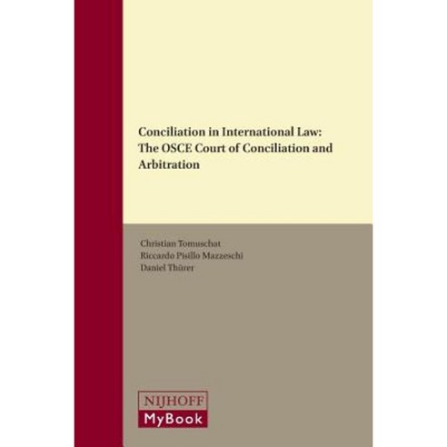 Conciliation In International Law: The OSCE Court Of Conciliation And ...