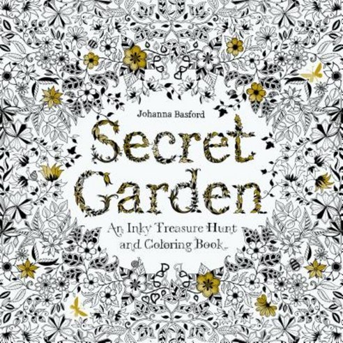 Secret Garden (컬러링북):An Inky Treasure Hunt and Coloring Book, Laurence King