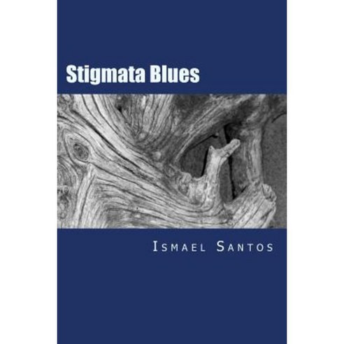 Stigmata Blues Paperback, Createspace