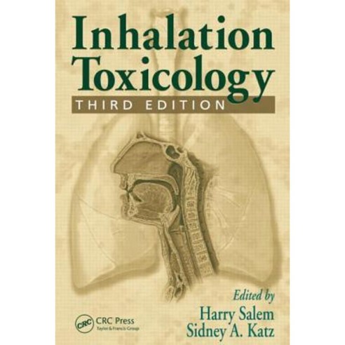 Inhalation Toxicology Third Edition Hardcover, CRC Press