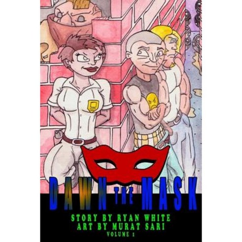 Dawn the Mask (6x9)(Black &White) Paperback, Createspace Independent Publishing Platform