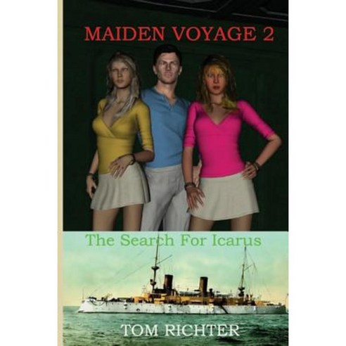 Maiden Voyage 2: The Search for Icarus Paperback, Createspace Independent Publishing Platform