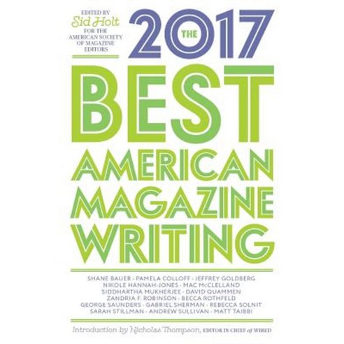 The Best American Magazine Writing 2017 Paperback, Columbia University Press
