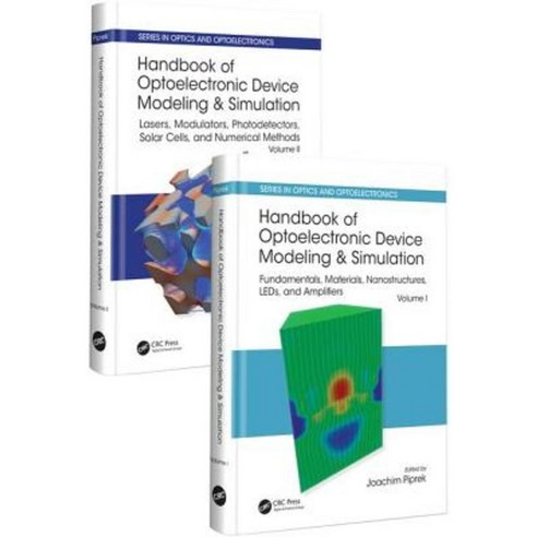 Handbook of Optoelectronic Device Modeling and Simulation (Two-Volume ...