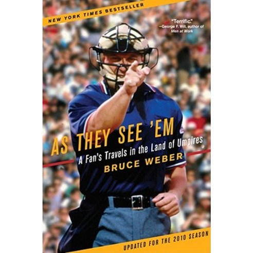 As They See ''em: A Fan''s Travels in the Land of Umpires Paperback, Scribner Book Company
