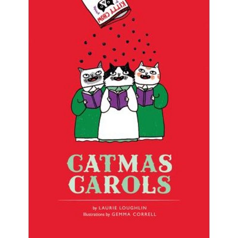 Catmas Carols Revised Edition Hardcover, Chronicle Books