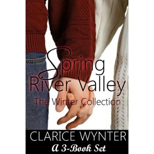 Spring River Valley: The Winter Collection Paperback, Createspace ...
