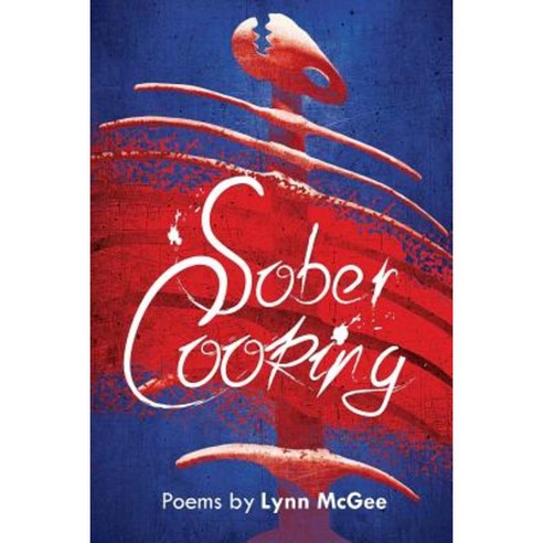 Sober Cooking: Poems Paperback, Spuyten Duyvil Publishing