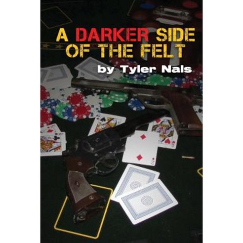 A Darker Side of the Felt Paperback, Createspace Independent Publishing Platform