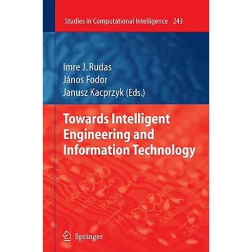 Towards Intelligent Engineering and Information Technology Hardcover ...