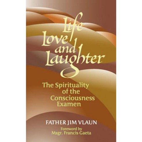 Life Love and Laughter Paperback, Catholic Book Publishing Corp