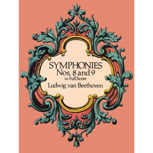 Symphonies Nos. 8 and 9 in Full Score Paperback, Dover Publications