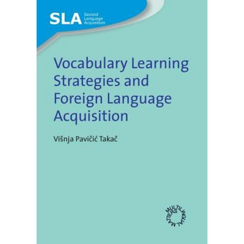 Vocabulary Learning Strategies and Foreign Language Acquisition Paperback, Multilingual Matters Limited