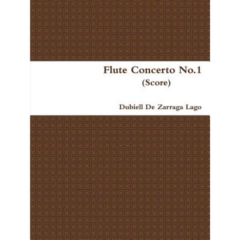Flute Concerto No.1 Paperback, Lulu.com