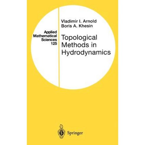 Topological Methods in Hydrodynamics Hardcover, Springer
