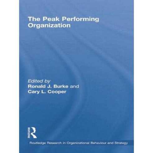 The Peak Performing Organization Paperback, Routledge