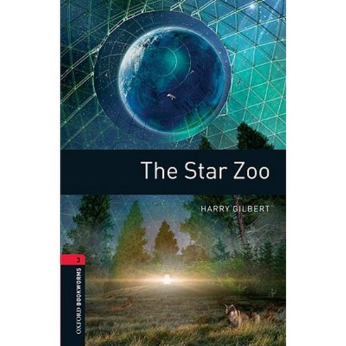 Oxford Bookworms Library: The Star Zoo: Level 3: 1000-Word Vocabulary Paperback, Oxford University Press, USA