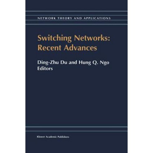 Switching Networks: Recent Advances Paperback, Springer