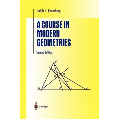 A Course in Modern Geometries Paperback, Springer