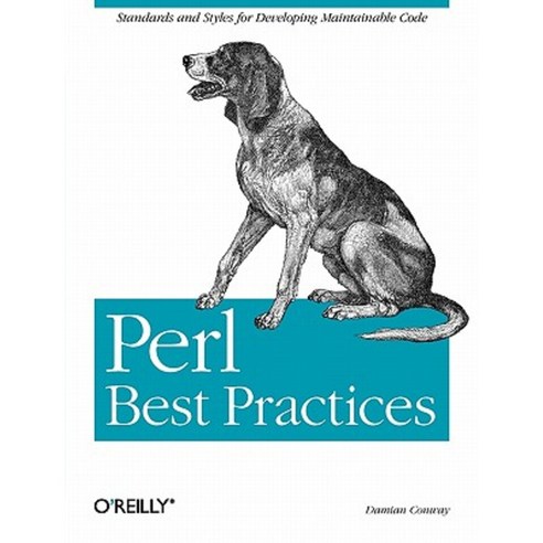 Perl Best Practices Paperback, O''Reilly Media
