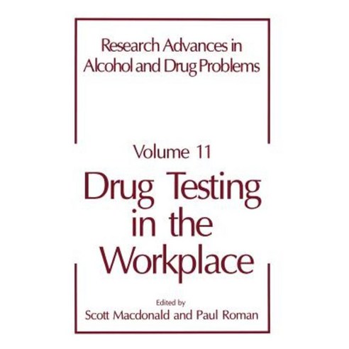 Drug Testing in the Workplace Paperback, Springer