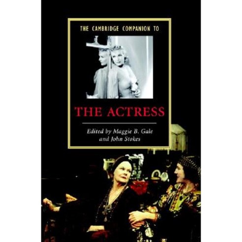 The Cambridge Companion to the Actress Hardcover, Cambridge University Press