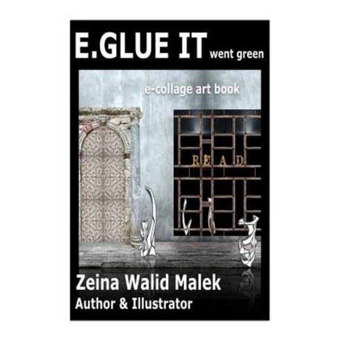 E-Glue It Went Green Paperback, Createspace Independent Publishing Platform