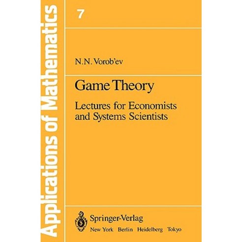 Game Theory: Lectures for Economists and Systems Scientists Hardcover, Springer