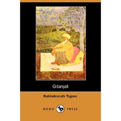 Gitanjali (Dodo Press) Paperback, Dodo Press