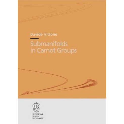 Submanifolds in Carnot Groups Paperback, Edizioni Della Normale