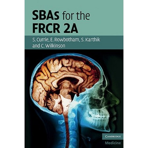 SBAs for the FRCR 2A Paperback, Cambridge University Press