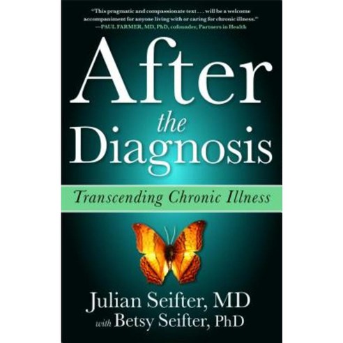After the Diagnosis: Transcending Chronic Illness Paperback, Simon & Schuster