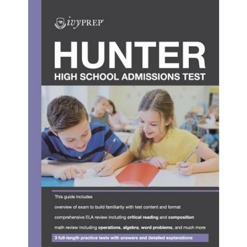 Ivyprep Hunter High School Admissions Test Paperback, Createspace Independent Publishing Platform