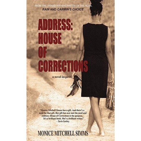 Address: House of Corrections: A Novel Inspired Paperback, Createspace Independent Publishing Platform