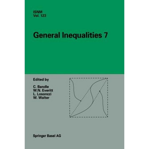 General Inequalities 7: 7th International Conference at Oberwolfach November 13 18 1995 Paperback, Birkhauser