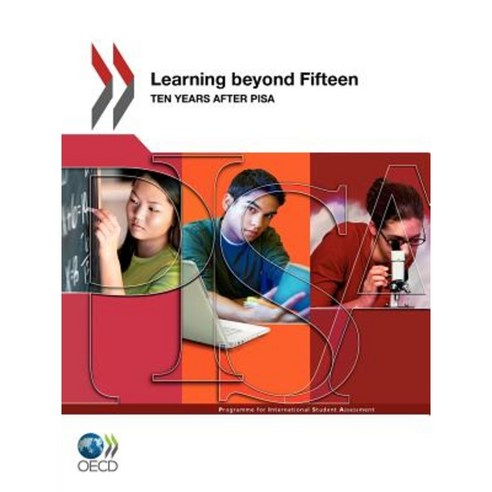 Pisa: Learning Beyond Fifteen: Ten Years After Pisa Paperback, Organization for Economic Co-Operation & Deve