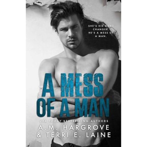 A Mess of a Man Paperback, Createspace Independent Publishing Platform